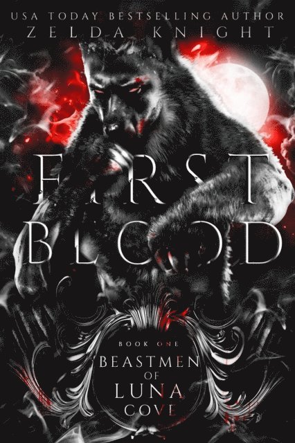 Zelda Knight - First Blood, E-bok