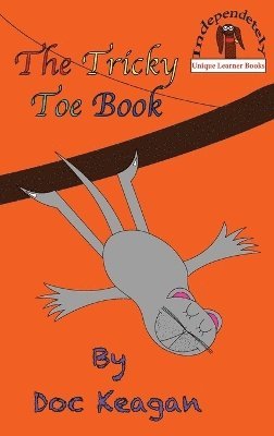 Doc Keagan, Brendan P Kelso - Tricky Toe Book, Inbunden. Tillgänglighet: Lägg i varukorg
