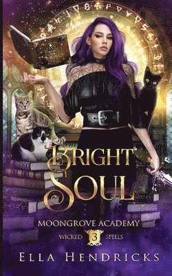 Ella Hendricks - Bright Soul, Häftad