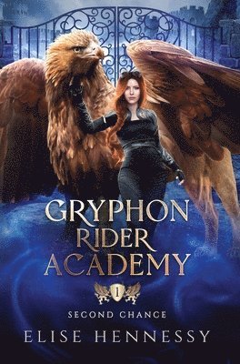 Elise Hennessy - Gryphon Rider Academy 1, Inbunden. Tillgänglighet: Lägg i varukorg