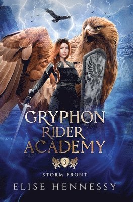 Elise Hennessy - Gryphon Rider Academy 3, Inbunden. Tillgänglighet: Lägg i varukorg
