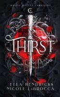 Ella Hendricks, Nicole Labrocca - Thirst, Häftad. Tillgänglighet: Lägg i varukorg