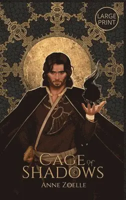 Anne Zoelle - Cage of Shadows - Large Print Hardback, Inbunden. Tillgänglighet: Lägg i varukorg