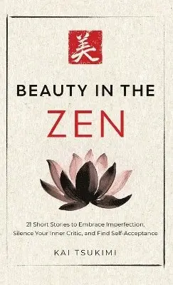 Beauty in the Zen