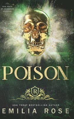 Emilia Rose - Poison, Inbunden