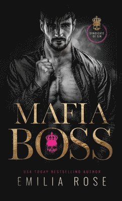 Emilia Rose - Mafia Boss, Inbunden