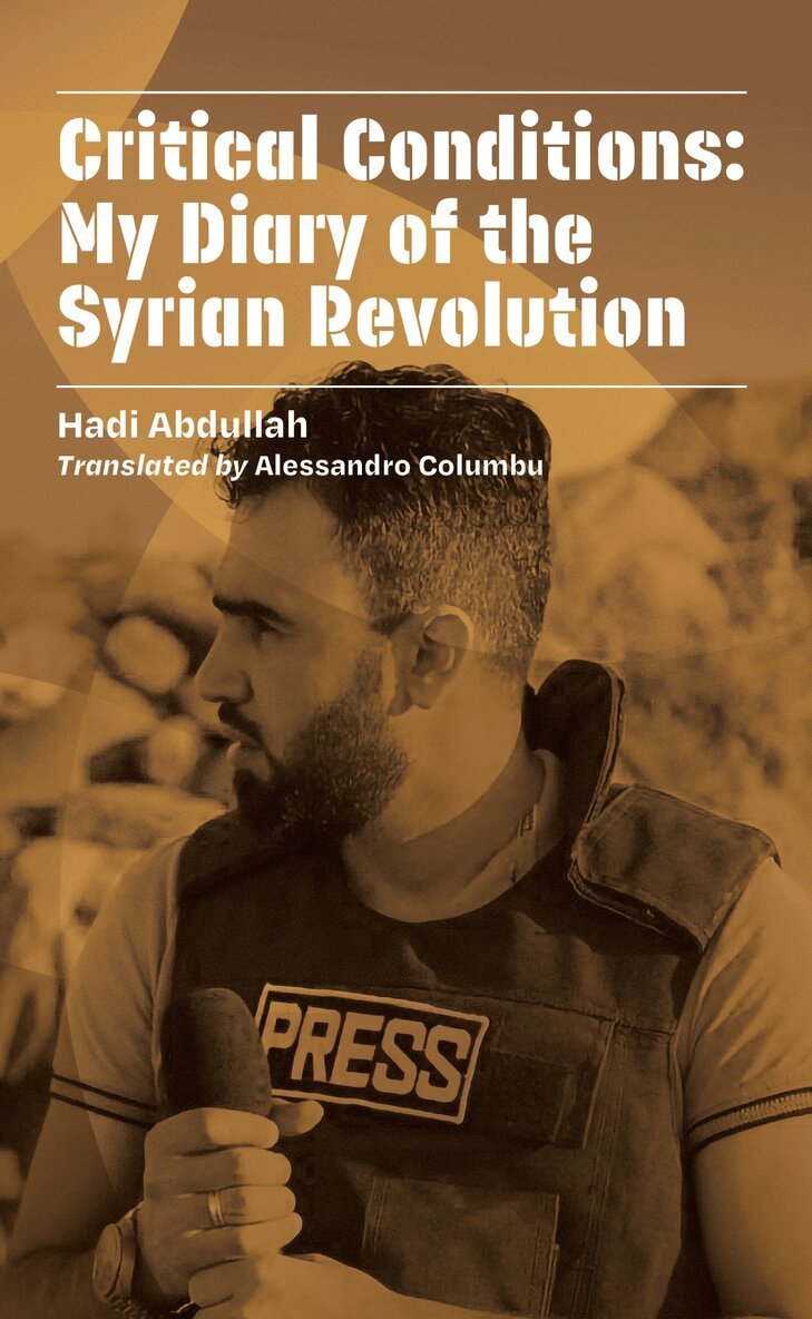Hadi Abdullah - Critical Conditions, Inbunden