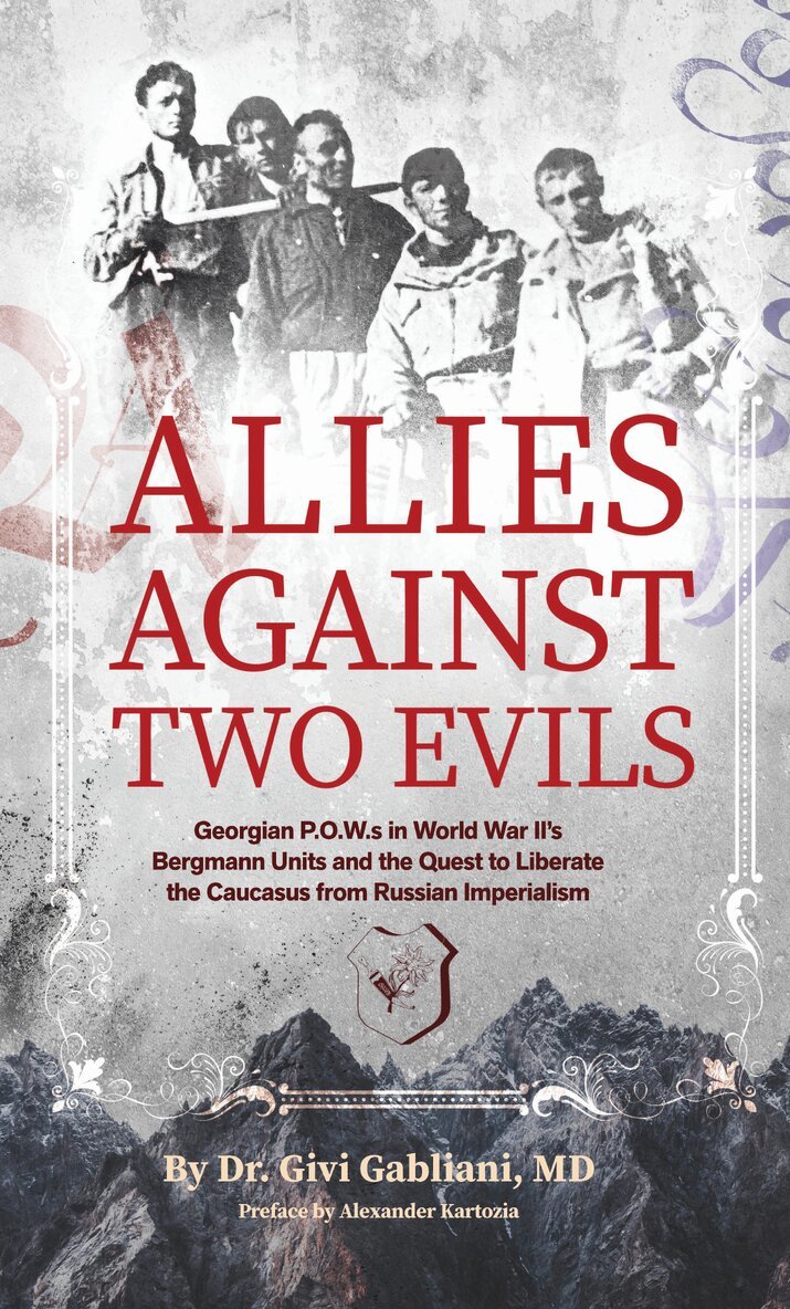 Givi Gabliani - Allies Against Two Evils, Häftad