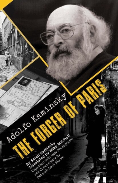 Sarah Kaminsky - Adolfo Kaminsky The Forger of Paris, E-bok