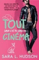 Sara L Hudson - Tout Sauf Cette Star de Cinéma, Häftad. Tillgänglighet: Lägg i varukorg