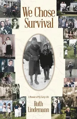 Ruth Lindemann - We Chose Survival, Häftad. Tillgänglighet: Lägg i varukorg