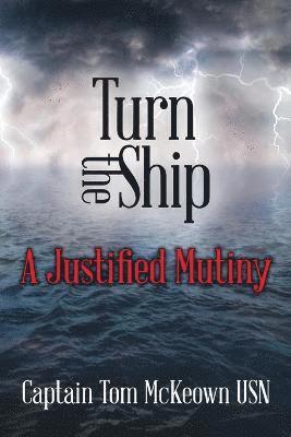 Tom McKeown - Turn the Ship, Häftad