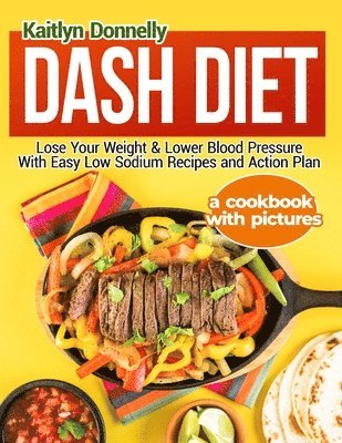 Kaitlyn Donnelly - Dash Diet, Häftad