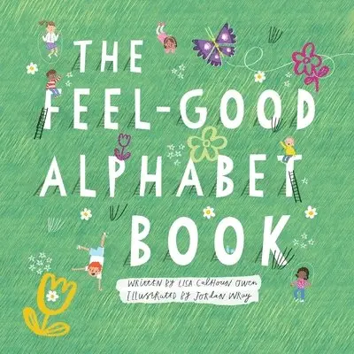 Lisa Calhoun-Owen - Feel-Good Alphabet Book, Häftad. Tillgänglighet: Lägg i varukorg