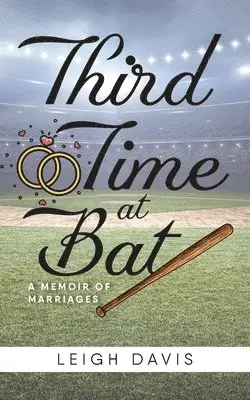 Leigh Davis - Third Time at Bat, Häftad. Tillgänglighet: Lägg i varukorg