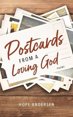 Hope Andersen - Postcards from a Loving God, Häftad