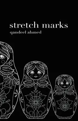Qandeel Ahmed - Stretch Marks, Häftad. Tillgänglighet: Lägg i varukorg