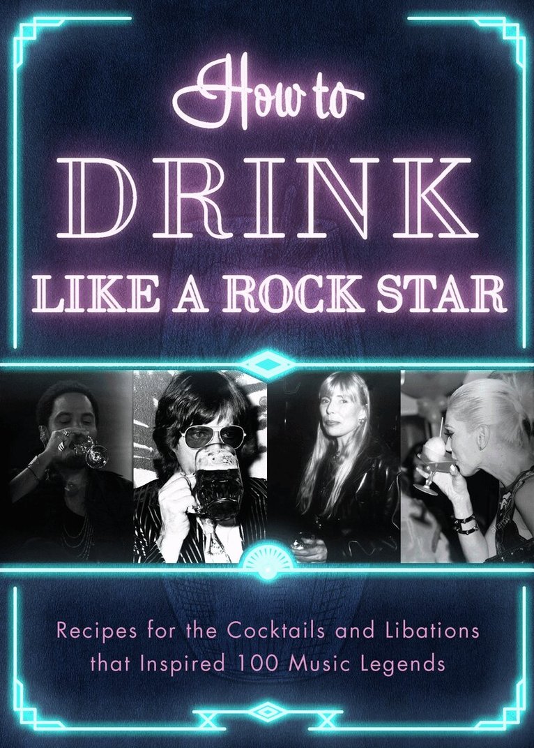 Apollo Publishers - How to Drink Like a Rock Star, Inbunden. Tillgänglighet: Lägg i varukorg