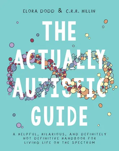 Actually Autistic Guide
