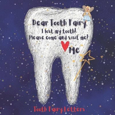Melanie Salas - Tooth Fairy Letters, Häftad