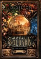 Liz Delton - Seasons of Soldark, Inbunden. Tillgänglighet: Lägg i varukorg