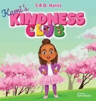 S R D Harris - Kami's Kindness Club, Inbunden. Tillgänglighet: Lägg i varukorg