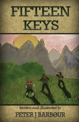 Peter J Barbour - Fifteen Keys, Häftad