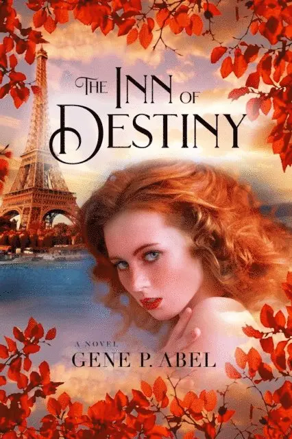 Gene P. Abel - Inn of Destiny, E-bok. Tillgänglighet: Lägg i varukorg