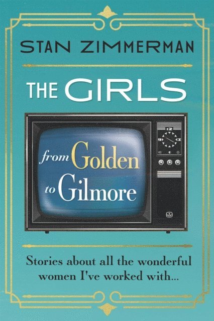 Stan Zimmerman - Girls, E-bok