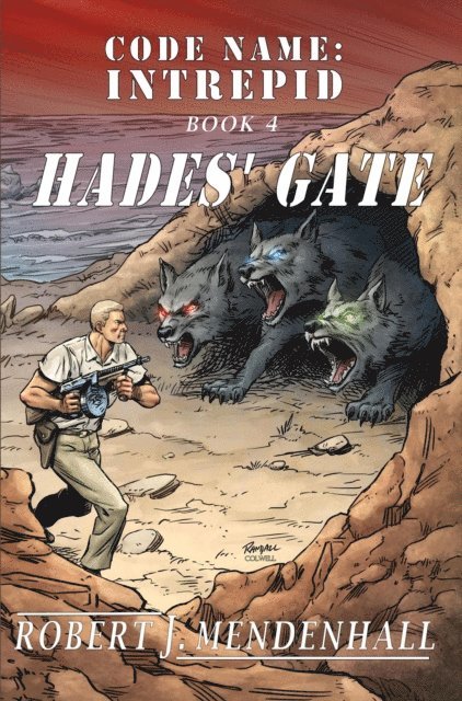 Robert J. Mendenhall - Hades' Gate, E-bok