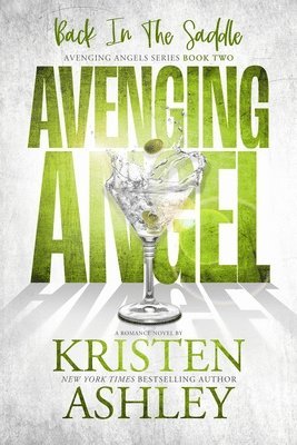 Kristen Ashley - Avenging Angels, Häftad