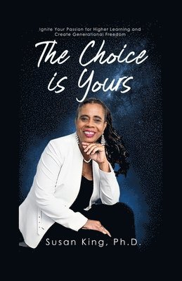 Susan King - Choice is Yours, Häftad