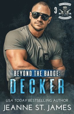 Jeanne St James - Beyond the Badge - Decker, Häftad