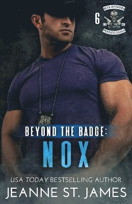 Jeanne St James - Beyond the Badge - Nox, Häftad