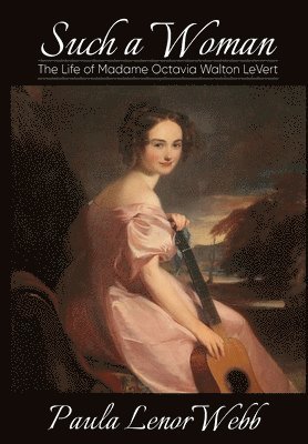 Paula Lenore Webb - Such a woman, Inbunden