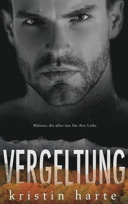 Kristin Harte - Vergeltung, Inbunden