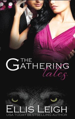 Ellis Leigh - Gathering Tales, Inbunden