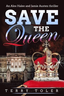 Terry Toler - Save the Queen, Häftad. Tillgänglighet: Lägg i varukorg