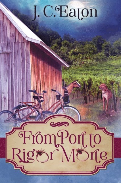 JC Eaton - From Port to Rigor Morte, E-bok