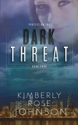 Kimberly Rose Johnson - Dark Threat, Häftad. Tillgänglighet: Lägg i varukorg