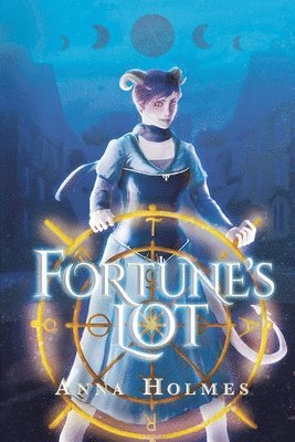 Anna Holmes - Fortune's Lot, Häftad