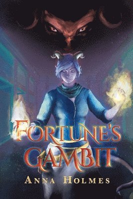 Anna Holmes - Fortune's Gambit, Häftad