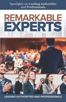 Kevin Waller, Bryan Flanagan, Shirley Luu - Remarkable Experts, Häftad