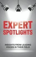 Mark L Fox, Tom Walsh, Gene Townley - Expert Spotlights, Häftad. Tillgänglighet: Lägg i varukorg