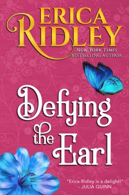 Erica Ridley - Defying the Earl, E-bok