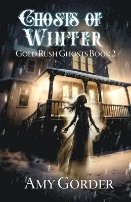 Amy Gorder - Ghosts of Winter, Häftad. Tillgänglighet: Lägg i varukorg