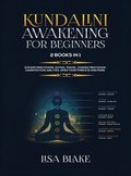 Kundalini Awakening for Beginners