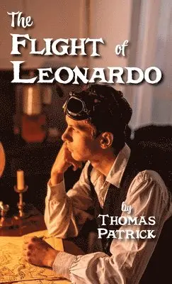 Thomas Patrick - The Flight of Leonardo, Häftad. Tillgänglighet: Lägg i varukorg