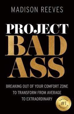 Madison Reeves - Project Badass, Häftad