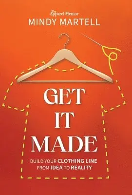 Mindy Martell - Get It Made, Inbunden. Tillgänglighet: Lägg i varukorg